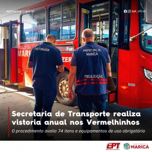 Secretaria de Transporte realiza vistoria anual nos Vermelhinhos