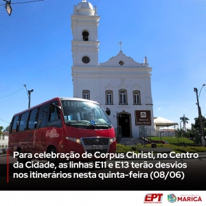 Para celebração de Corpus Christi, no Centro da Cidade, as linhas E11 e E13 terão desvios nos itinerários nesta quinta-feira(08/06)