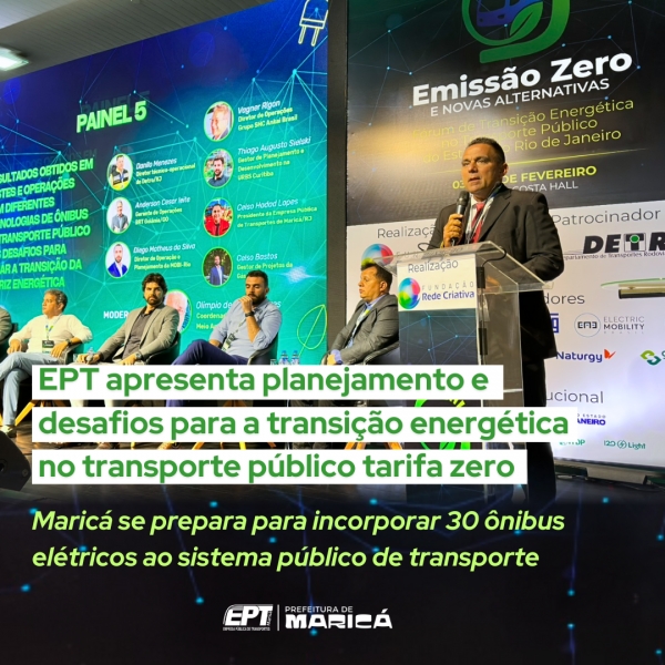 EPT apresenta planejamento, desafios e preparação de Maricá para a transição energética no transporte público tarifa zero