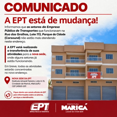 EPT está de mudança para nova sede
