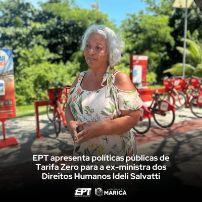 EPT apresenta políticas públicas de Tarifa Zero para a ex-ministra dos Direitos Humanos Ideli Salvatti