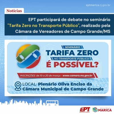 EPT participa de debate sobre tarifa zero em Campo Grande/MS